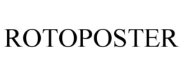 ROTOPOSTER trademark