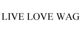 LIVE LOVE WAG trademark