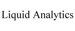 LIQUID ANALYTICS trademark