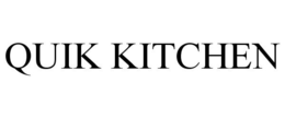 QUIK KITCHEN trademark