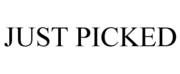 JUST PICKED trademark
