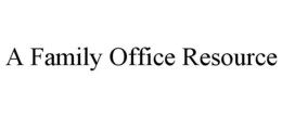 A FAMILY OFFICE RESOURCE trademark