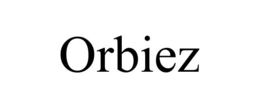 ORBIEZ trademark