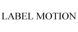 LABEL MOTION trademark