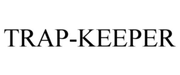 TRAP-KEEPER trademark