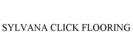 SYLVANA CLICK FLOORING trademark