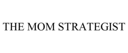 THE MOM STRATEGIST trademark