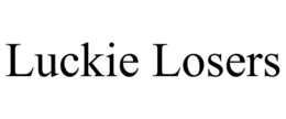LUCKIE LOSERS trademark