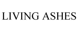 LIVING ASHES trademark