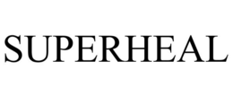 SUPERHEAL trademark