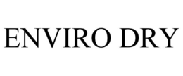 ENVIRO DRY trademark