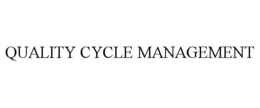 QUALITY CYCLE MANAGEMENT trademark