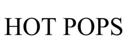 HOT POPS trademark