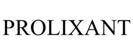 PROLIXANT trademark