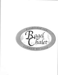 BAGEL CHALET ESTABLISHED 1981 COMMACK NY11725 trademark