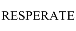 RESPERATE trademark