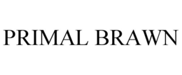 PRIMAL BRAWN trademark