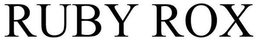 RUBY ROX trademark