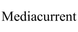 MEDIACURRENT trademark