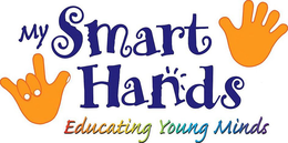 MY SMART HANDS EDUCATING YOUNG MINDS trademark