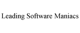 LEADING SOFTWARE MANIACS trademark