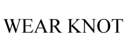 WEAR KNOT trademark