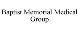 BAPTIST MEMORIAL MEDICAL GROUP trademark