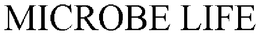 MICROBE LIFE trademark