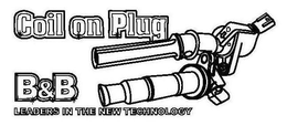 COIL ON PLUG B&B THE LEADERS IN THE NEWTECHNOLOGY trademark