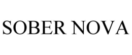 SOBER NOVA trademark