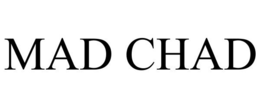 MAD CHAD trademark
