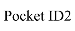 POCKET ID2 trademark