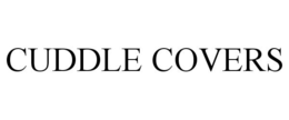 CUDDLE COVERS trademark
