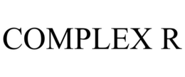 COMPLEX R trademark