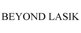 BEYOND LASIK trademark