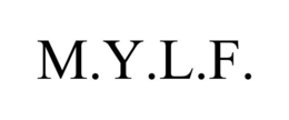 M.Y.L.F. trademark