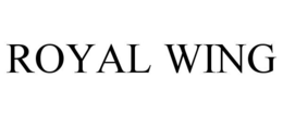 ROYAL WING trademark