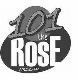 101 THE ROSE WROZ-FM trademark
