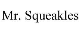 MR. SQUEAKLES trademark