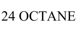24 OCTANE trademark