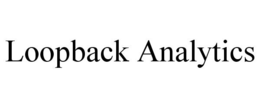 LOOPBACK ANALYTICS trademark