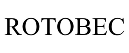 ROTOBEC trademark