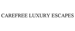 CAREFREE LUXURY ESCAPES trademark
