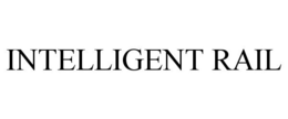 INTELLIGENT RAIL trademark
