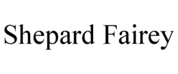 SHEPARD FAIREY trademark