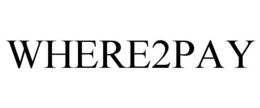 WHERE2PAY trademark