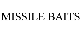 MISSILE BAITS trademark