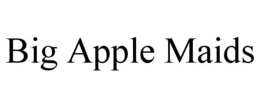 BIG APPLE MAIDS trademark
