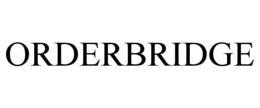 ORDERBRIDGE trademark
