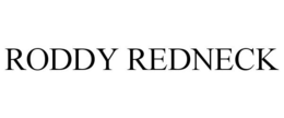 RODDY REDNECK trademark